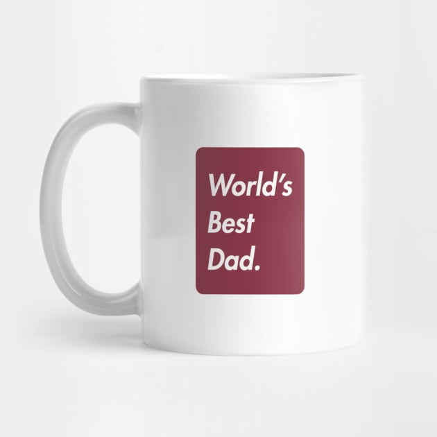 world's best dad by sandangmurah